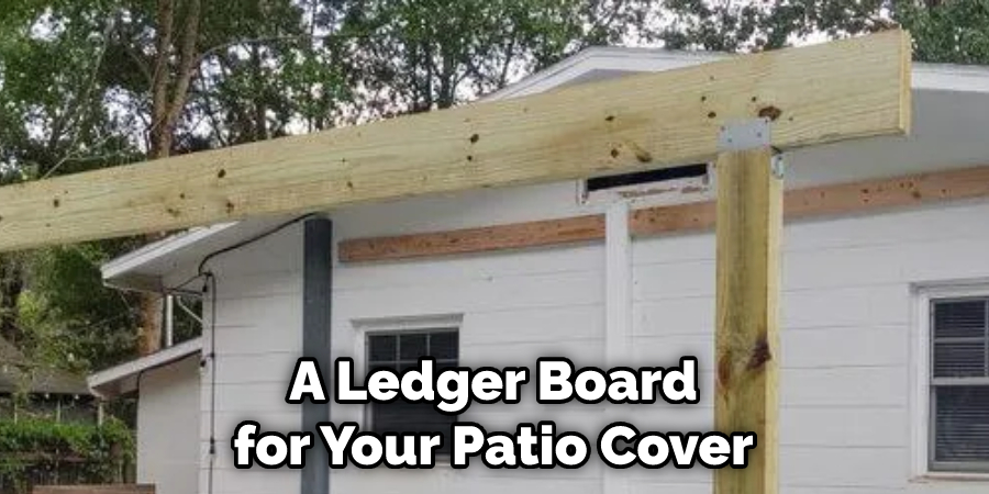 A Ledger Board for Your Patio Cover