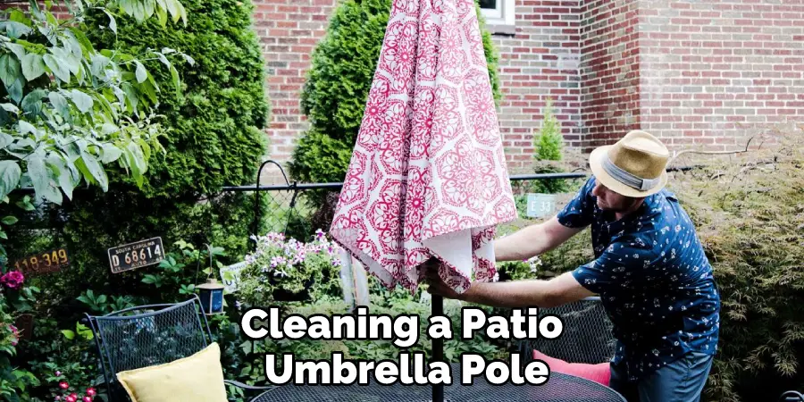 Cleaning a Patio Umbrella Pole