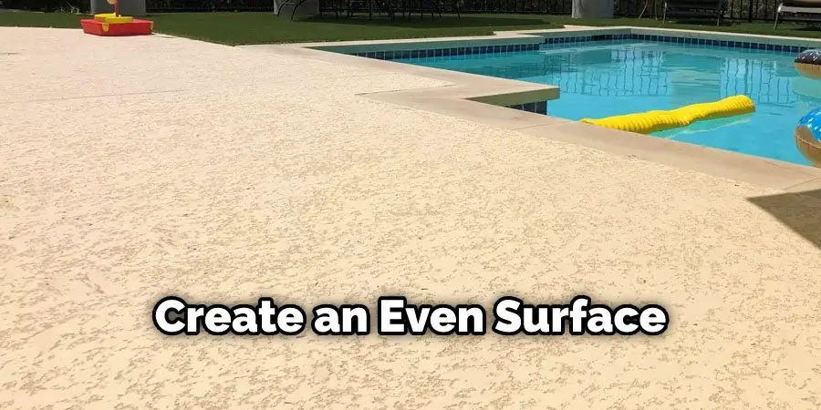 Create an Even Surface