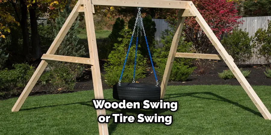 Wooden Swing or Tire Swing