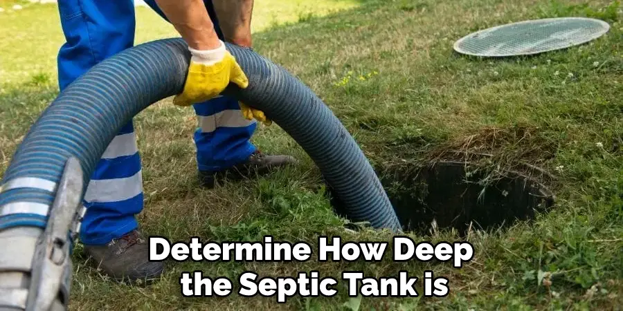 Determine How Deep the Septic Tank is