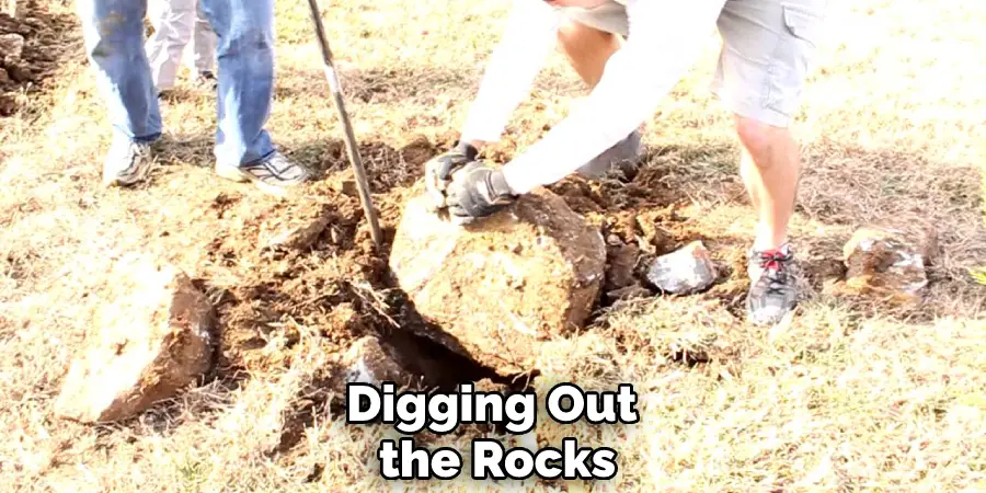 Digging Out the Rocks