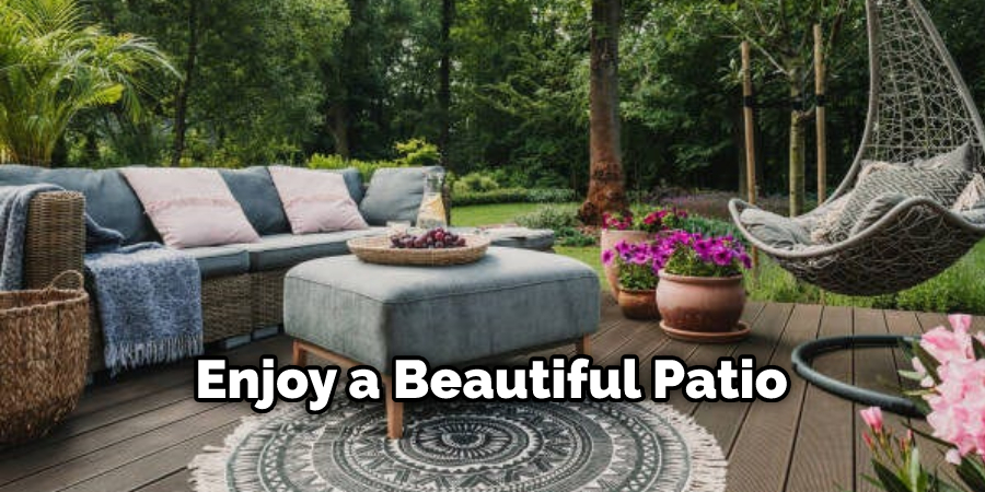 Enjoy a Beautiful Patio