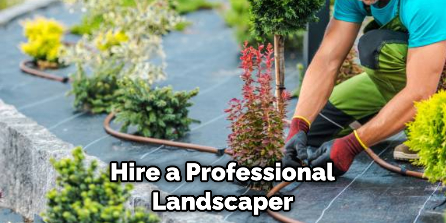 Hire a Professional Landscaper