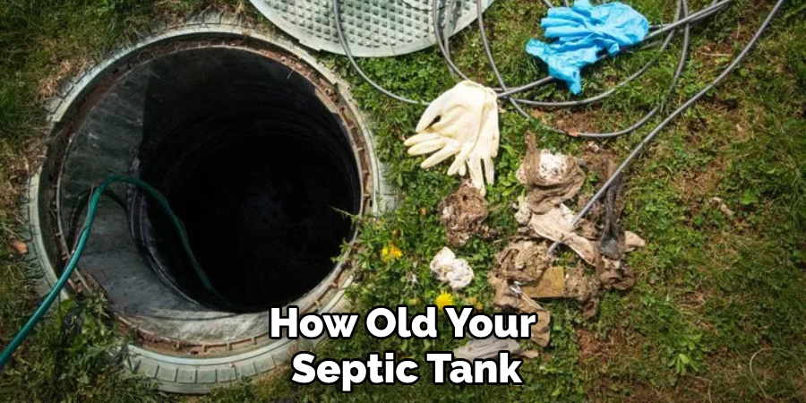 How Old Your Septic Tank