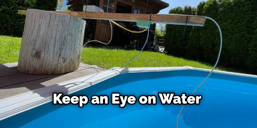 Keep an Eye on Water Level