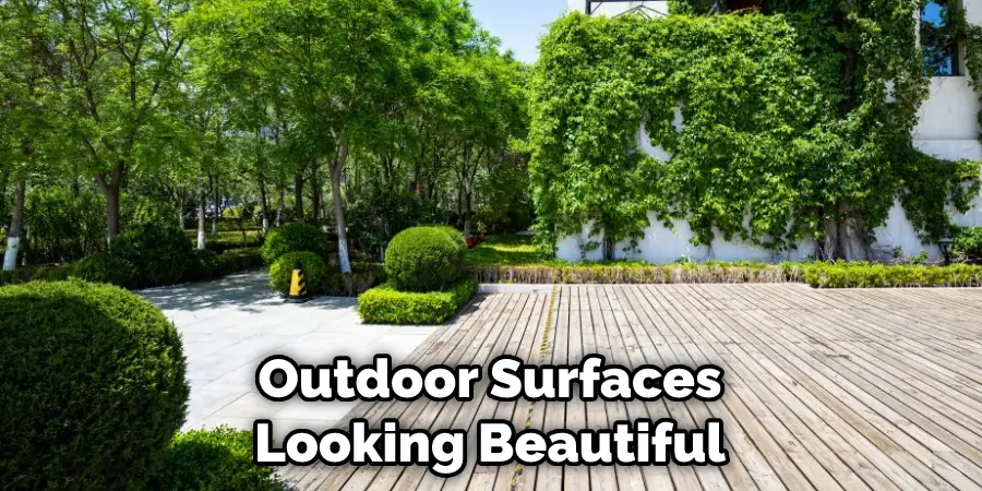 Outdoor Surfaces Looking Beautiful