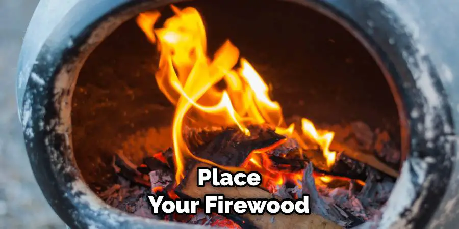 Place Your Firewood