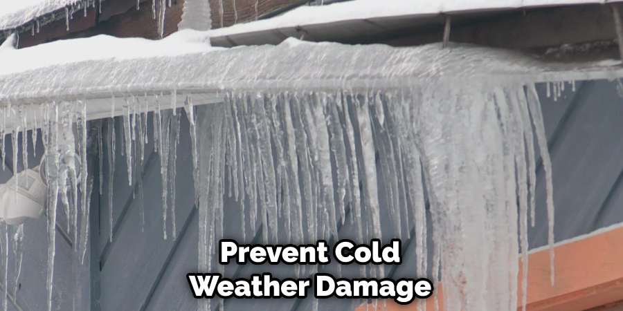 Prevent Cold Weather Damage