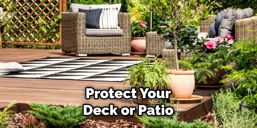 Protect Your Deck or Patio