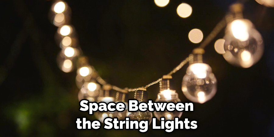 Space Between the String Lights