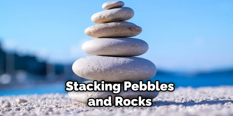 Stacking Pebbles and Rocks
