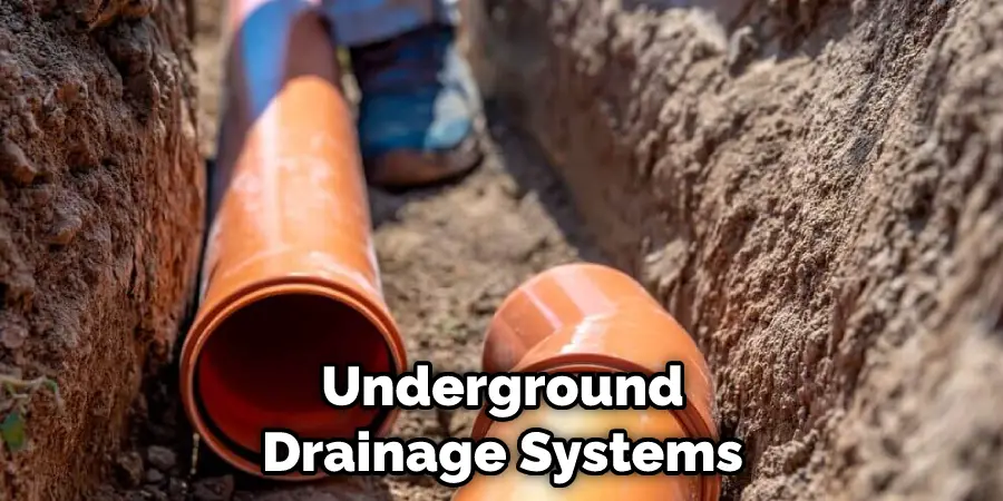 Underground Drainage Systems