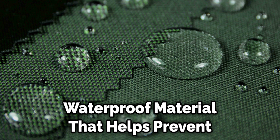 Waterproof Material That Helps Prevent