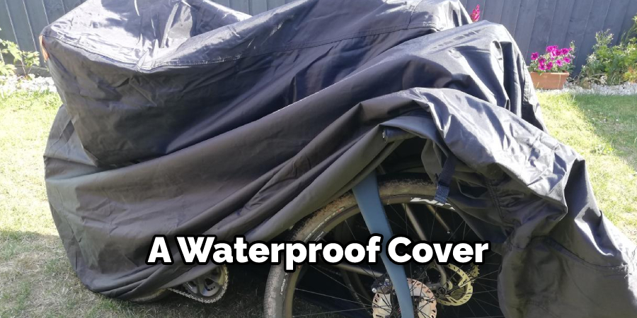 A Waterproof Cover