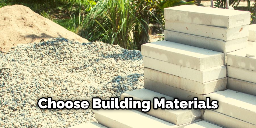 Choose Building Materials