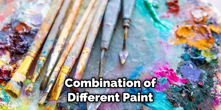 Combination of Different Paint