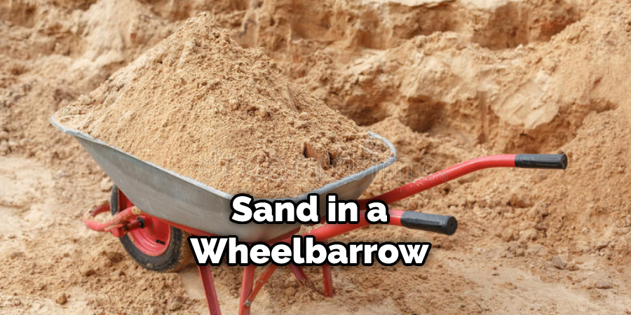 Sand in a Wheelbarrow