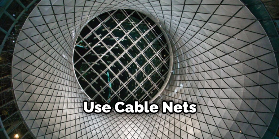 Use Cable Nets