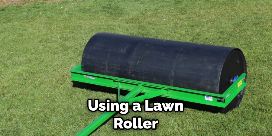 Using a Lawn Roller