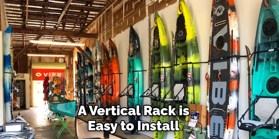 A Vertical Rack is Easy to Install