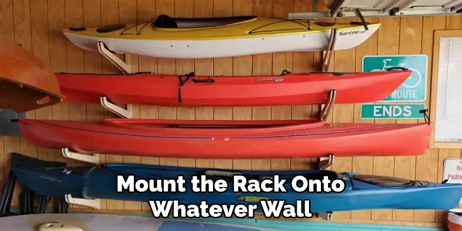 Mount the Rack Onto Whatever Wall