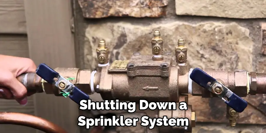 Shutting Down a Sprinkler System