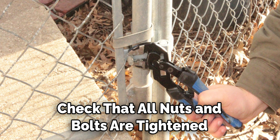 Check That All Nuts and Bolts Are Tightened