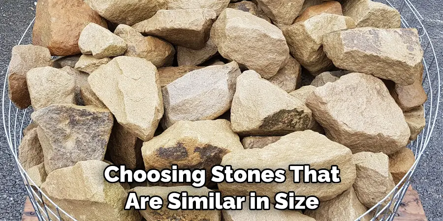 Choosing Stones That Are Similar in Size