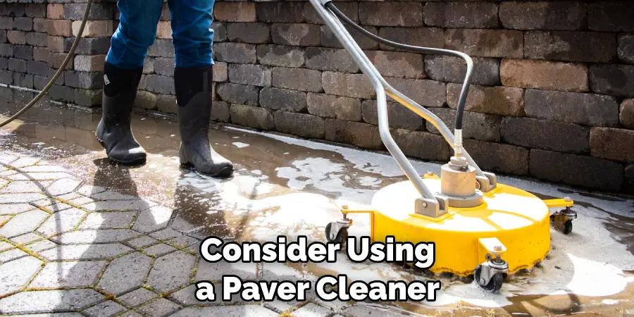 Consider Using a Paver Cleaner