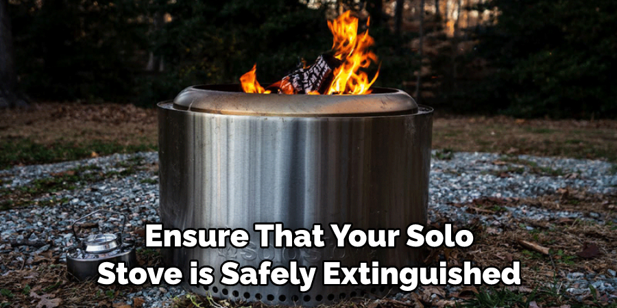 Ensure That Your Solo Stove is Safely Extinguished
