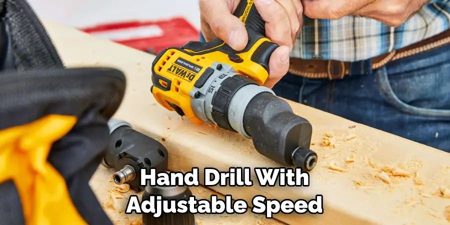 Hand Drill With Adjustable Speed