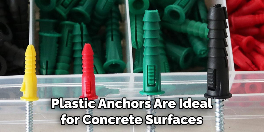 Plastic Anchors Are Ideal for Concrete Surfaces