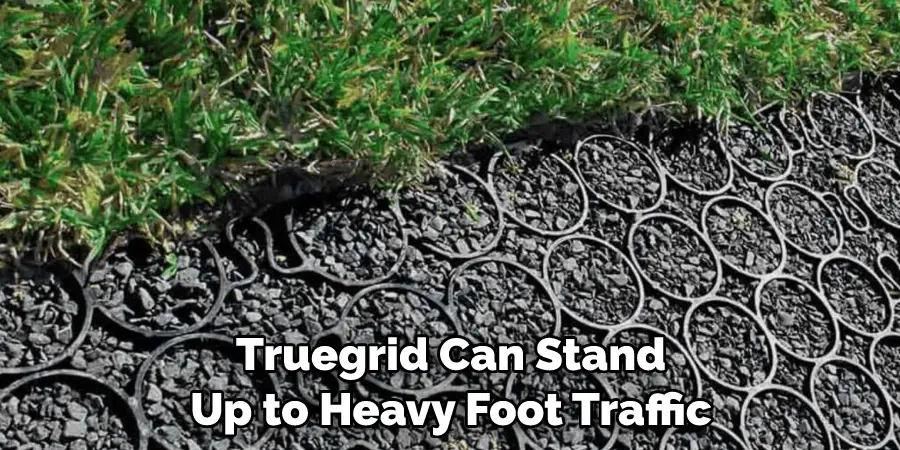Truegrid Can Stand Up to Heavy Foot Traffic