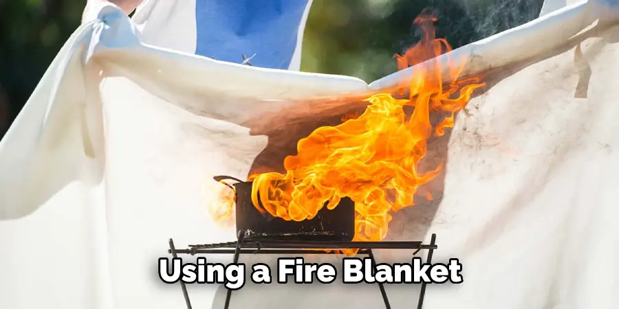 Using a Fire Blanket