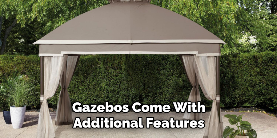 Gazebos Come With Additional Features