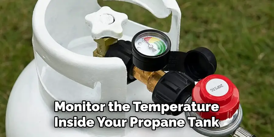 Monitor the Temperature Inside Your Propane Tank