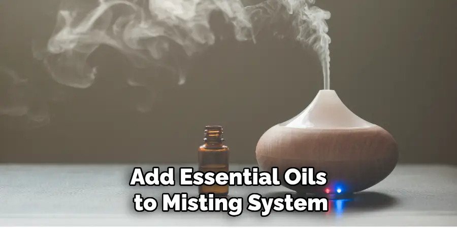 Add Essential Oils to Misting System