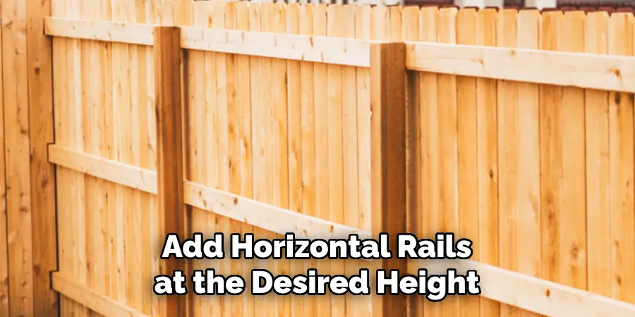 Add Horizontal Rails at the Desired Height