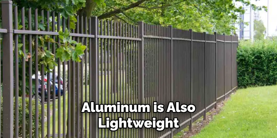 Aluminum is Also Lightweight
