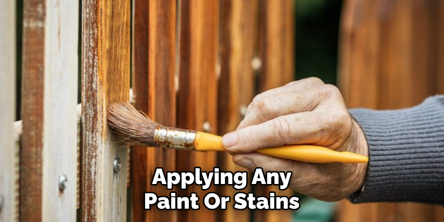 Applying Any Paint Or Stains