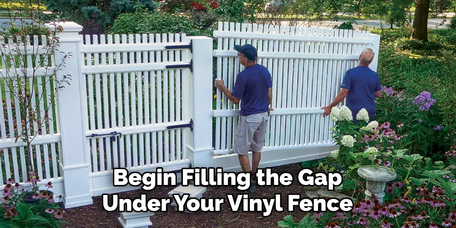Begin Filling the Gap Under Your Vinyl Fence