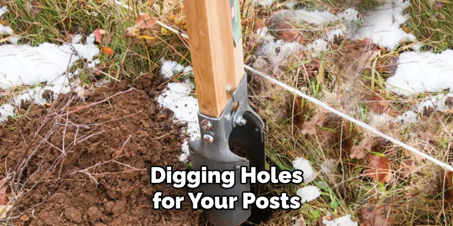 Digging Holes for Your Posts
