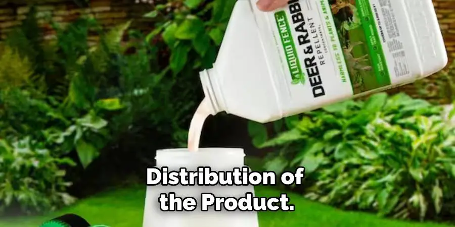 Distribution of the Product.