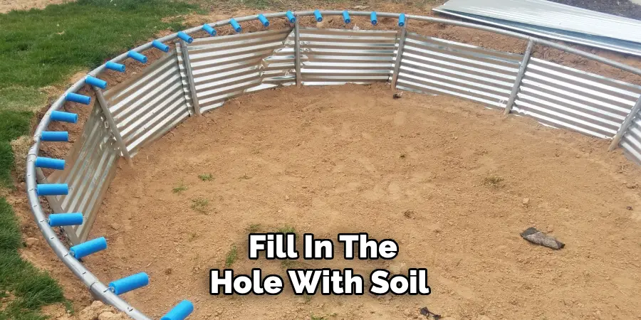  Fill In The Hole With Soil