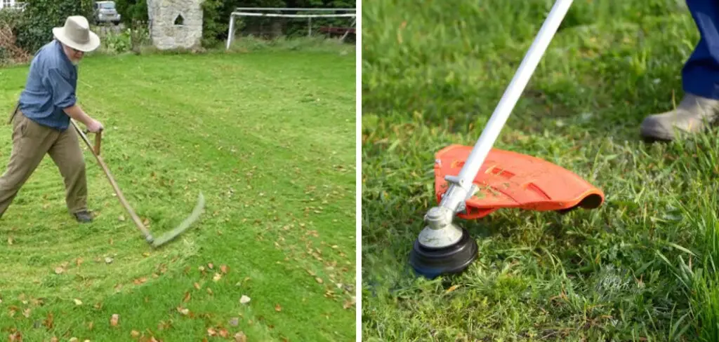 How to Cut Grass Without a Lawn Mower