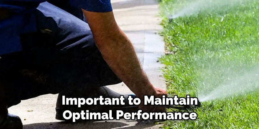  Important to Maintain It for Optimal Performance