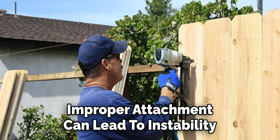 Improper Attachment Can Lead To Instability