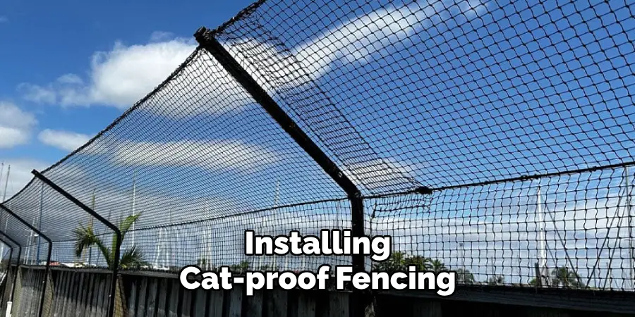 Installing Cat-proof Fencing