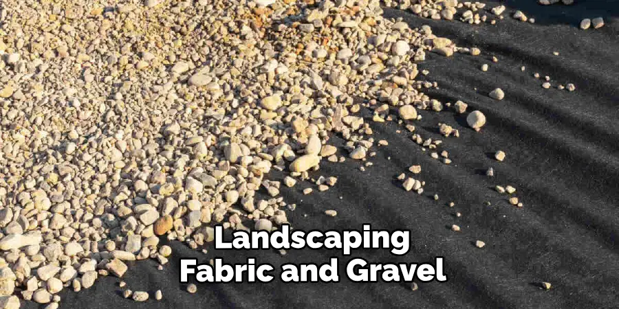 Landscaping Fabric and Gravel 